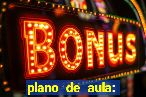 plano de aula: bingo de palavras